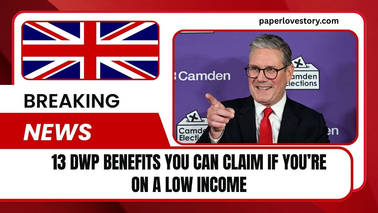 13 DWP Benefits You Can Claim If You’re On A Low Income
