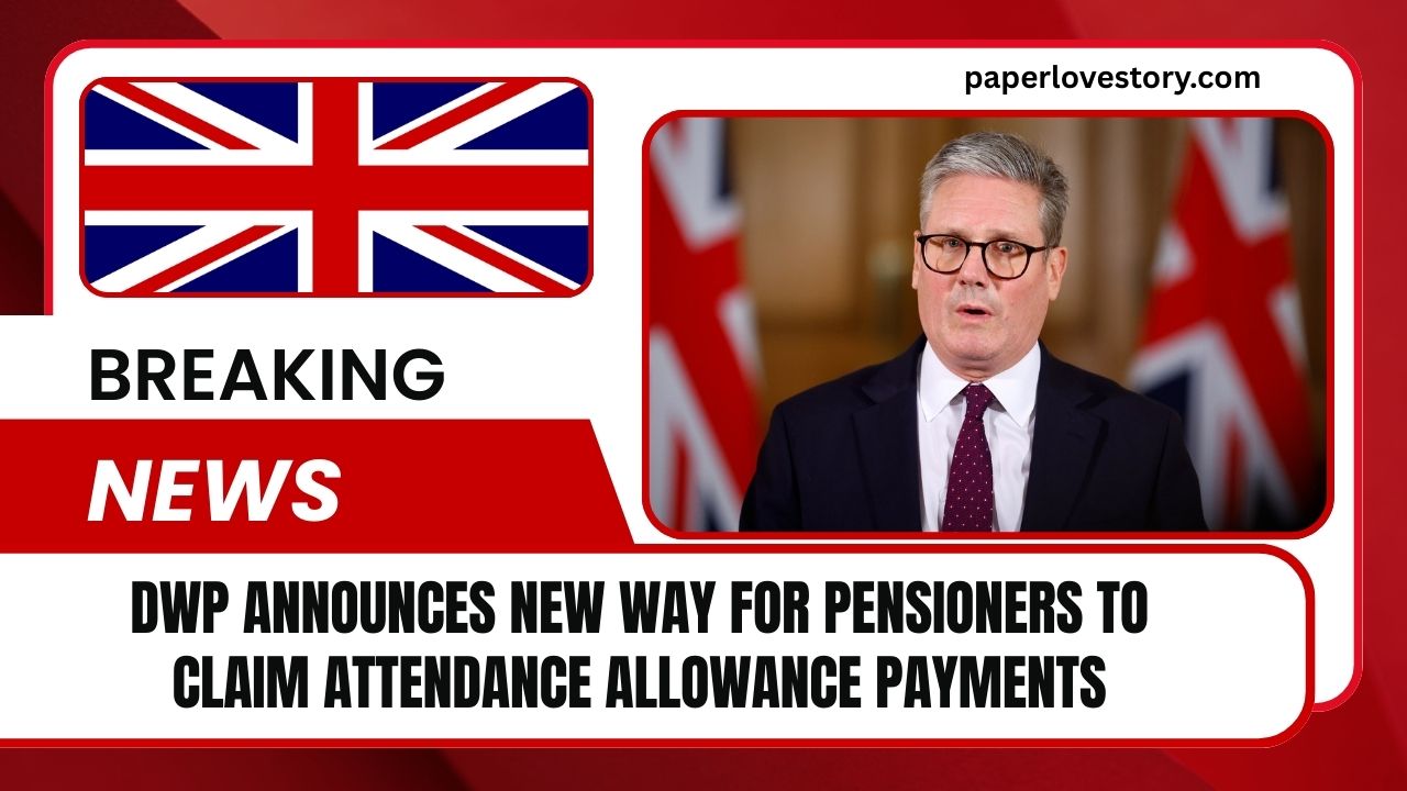 DWP Announces New Way For Pensioners To Claim Attendance Allowance Payments