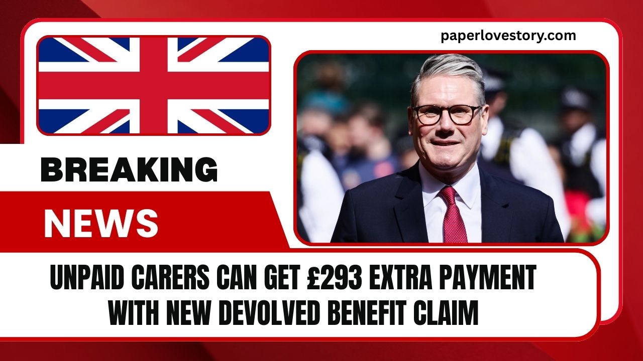 Unpaid Carers Can Get £293 Extra Payment With New Devolved Benefit Claim